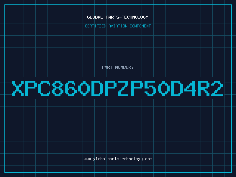 Aviation Part XPC860DPZP50D4R2