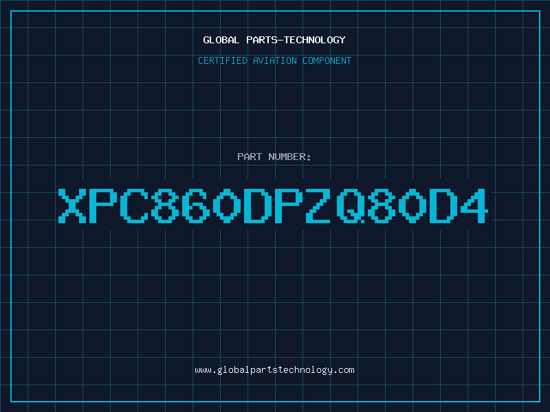 Aviation Part XPC860DPZQ80D4