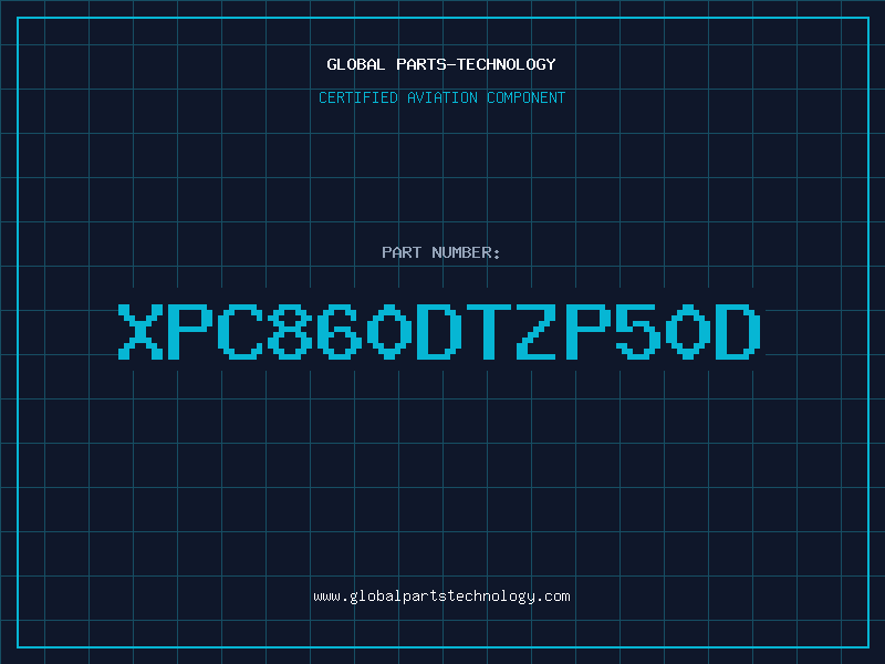 Aviation Part XPC860DTZP50D