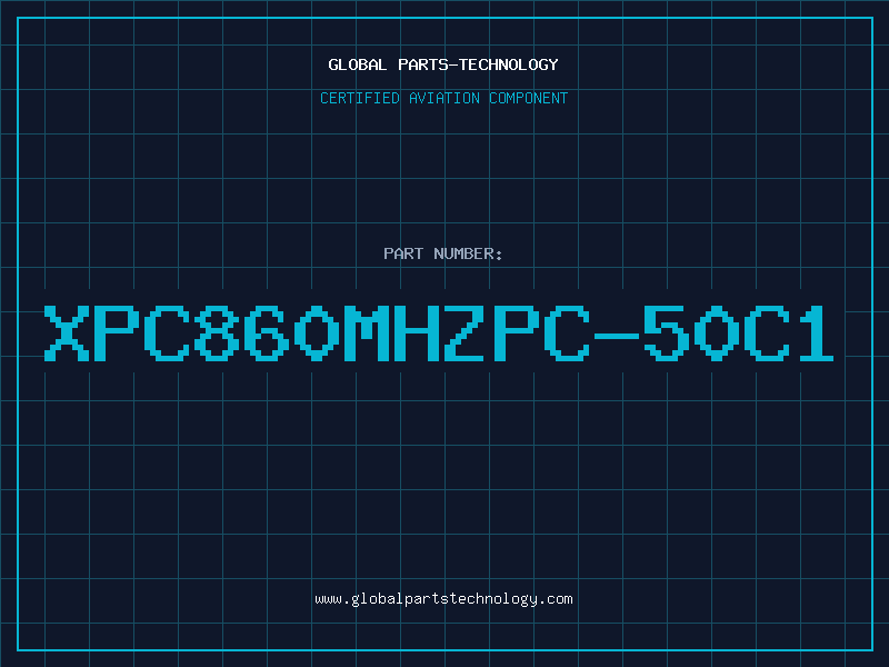 Aviation Part XPC860MHZPC-50C1