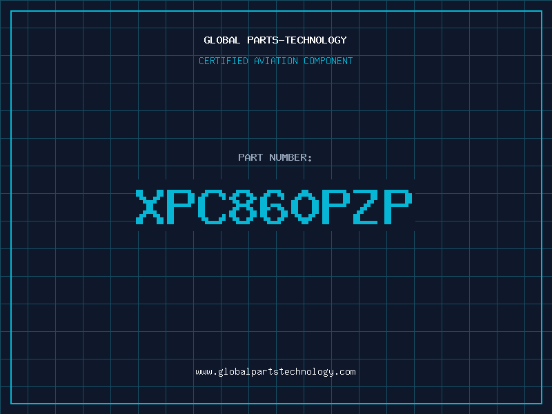 Aviation Part XPC860PZP