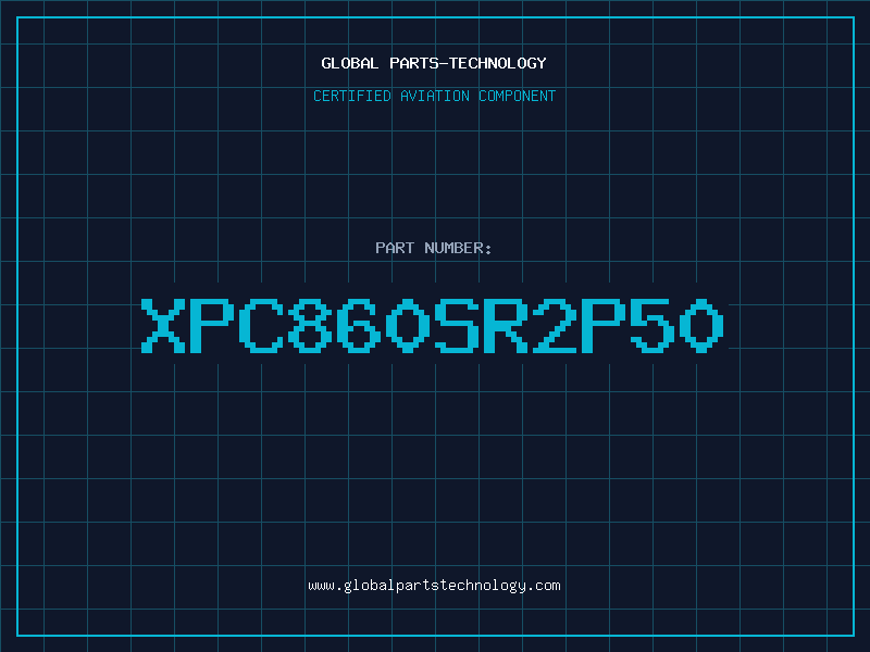 Aviation Part XPC860SR2P50