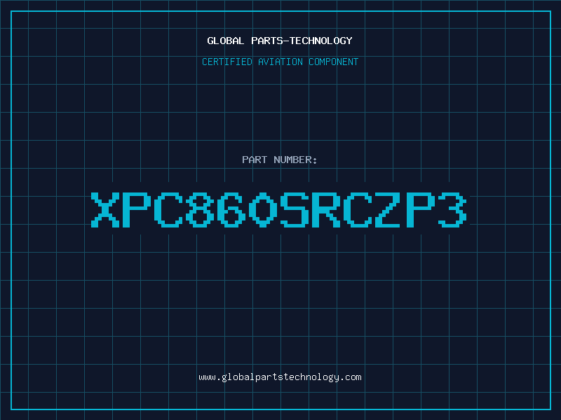 Aviation Part XPC860SRCZP3
