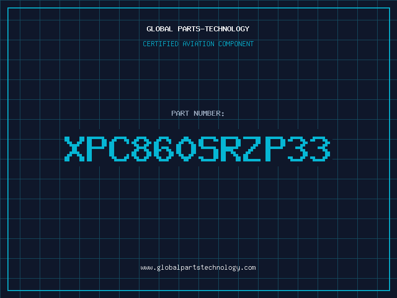 Aviation Part XPC860SRZP33