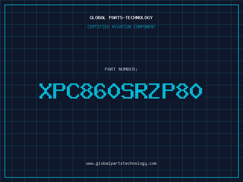 Aviation Part XPC860SRZP80