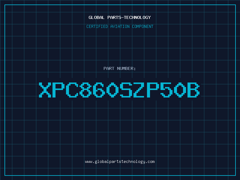 Aviation Part XPC860SZP50B