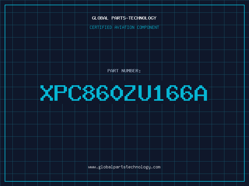 Aviation Part XPC860ZU166A