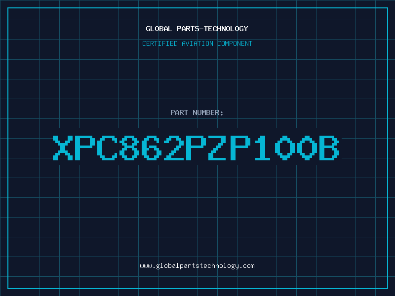 Aviation Part XPC862PZP100B