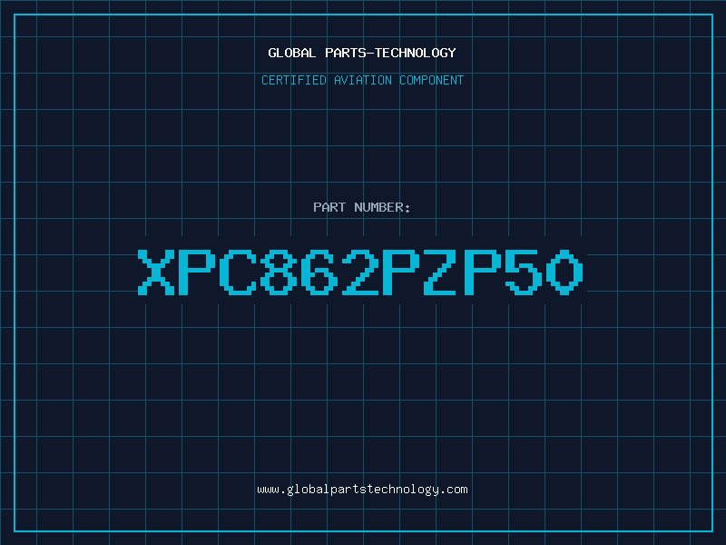 Aviation Part XPC862PZP50