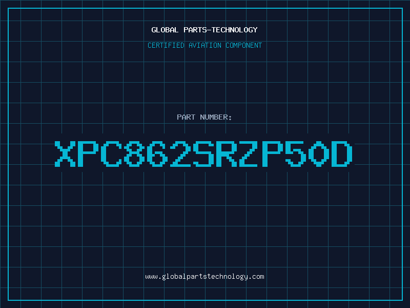 Aviation Part XPC862SRZP50D