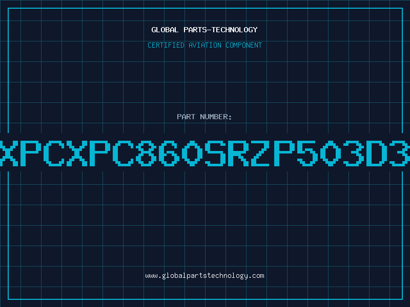 Aviation Part XPCXPC860SRZP503D3