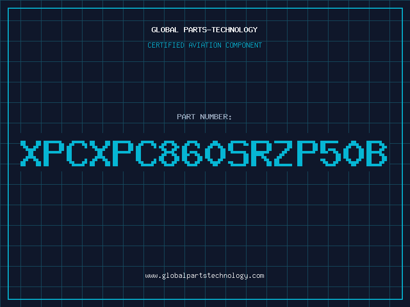 Aviation Part XPCXPC860SRZP50B