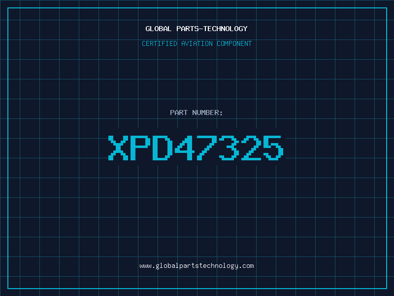 Aviation Part XPD47325
