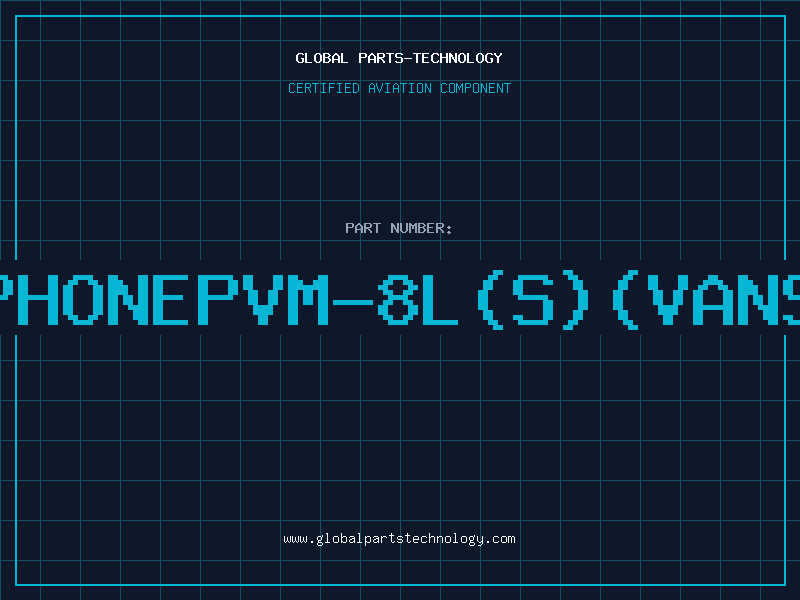 Aviation Part XPHONEPVM-8L(S)(VANSI