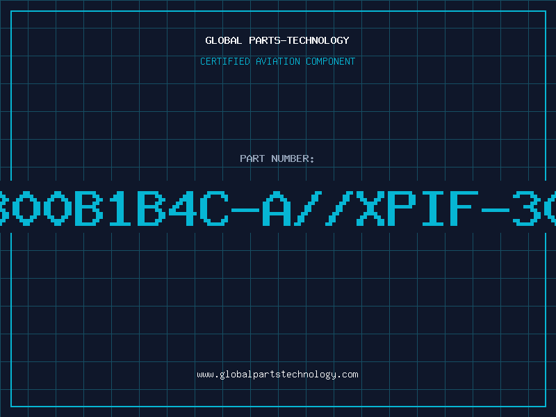 Aviation Part XPIF-300B1B4C-A//XPIF-300B1B4