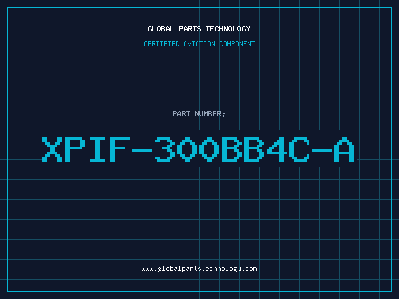 Aviation Part XPIF-300BB4C-A
