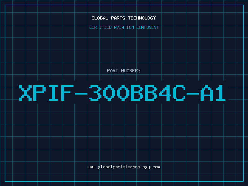 Aviation Part XPIF-300BB4C-A1