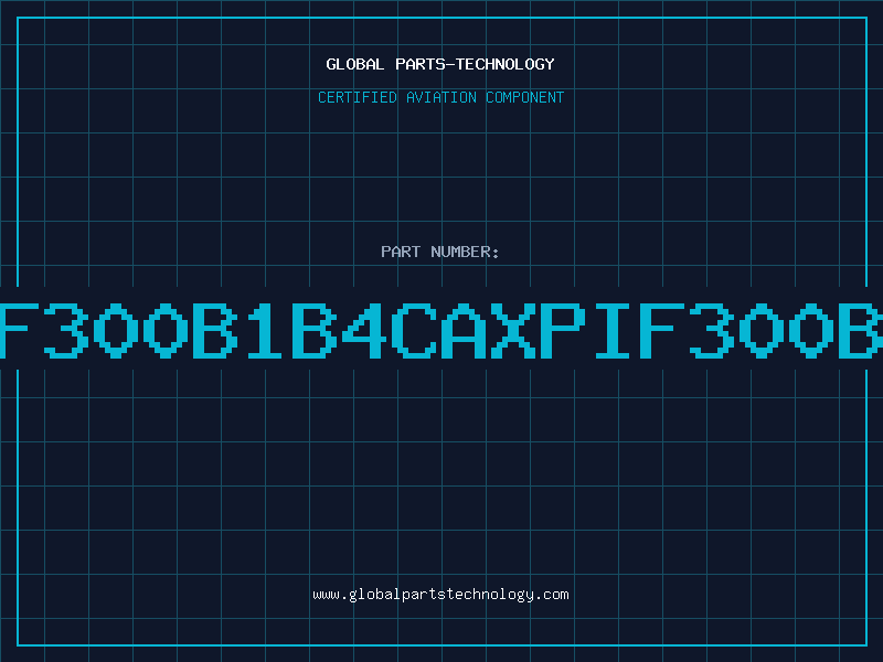 Aviation Part XPIF300B1B4CAXPIF300B1B4