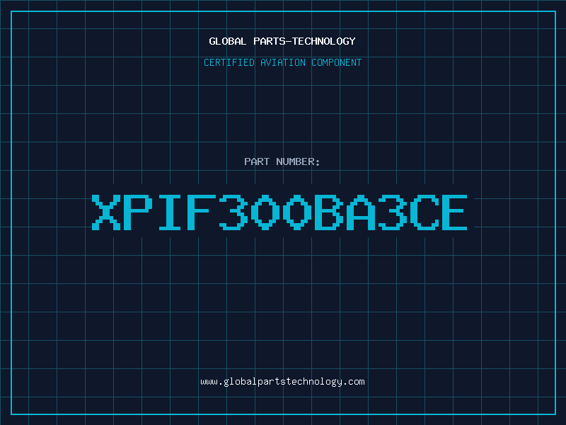 Aviation Part XPIF300BA3CE