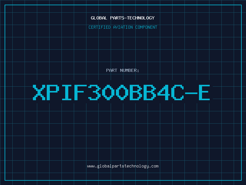 Aviation Part XPIF300BB4C-E