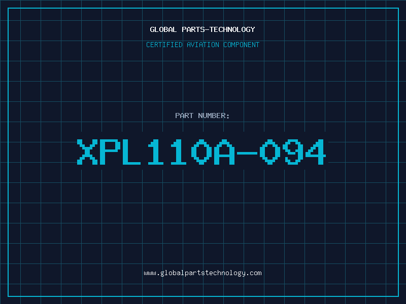 Aviation Part XPL110A-094
