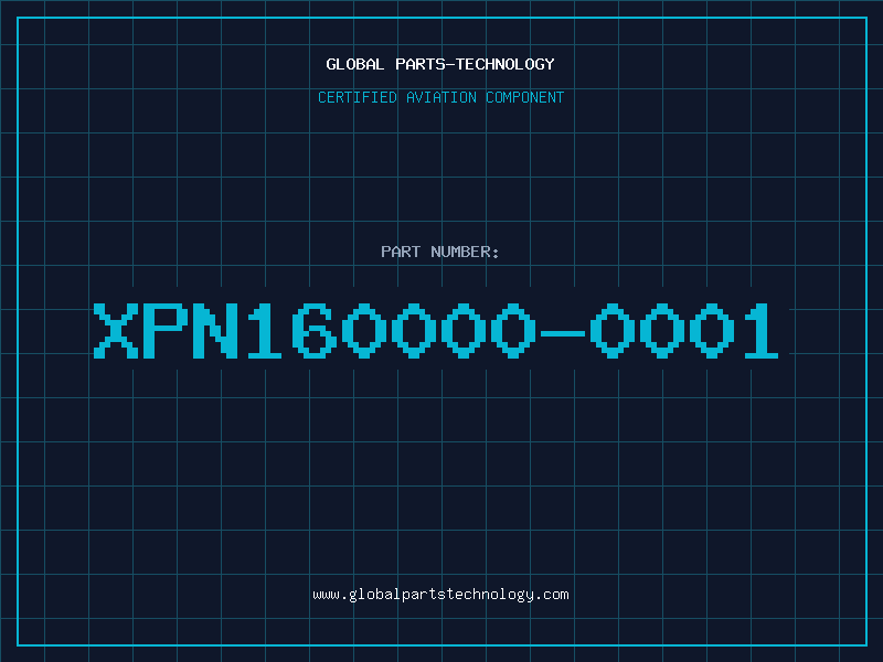 Aviation Part XPN160000-0001