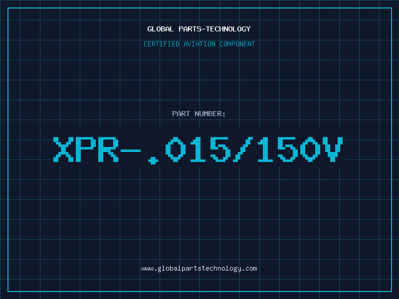 Aviation Part XPR-.015/150V