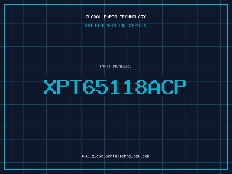 Aviation Part XPT65118ACP