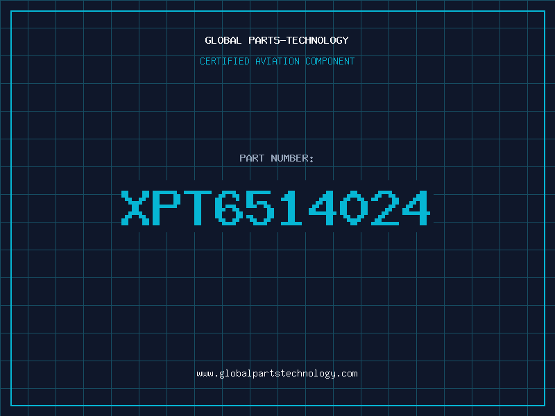 Aviation Part XPT6514024