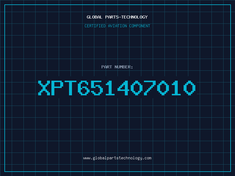 Aviation Part XPT651407010