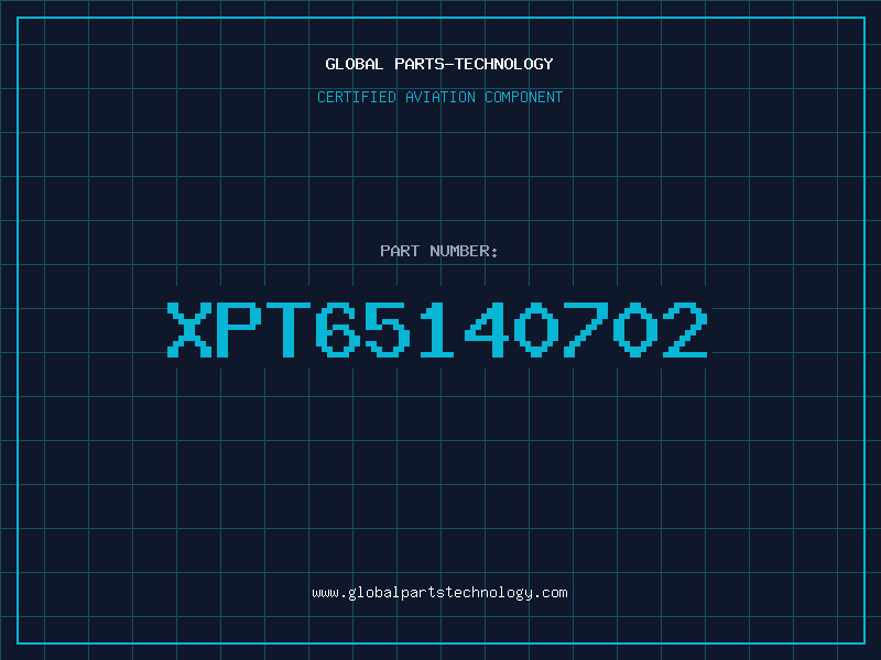 Aviation Part XPT65140702