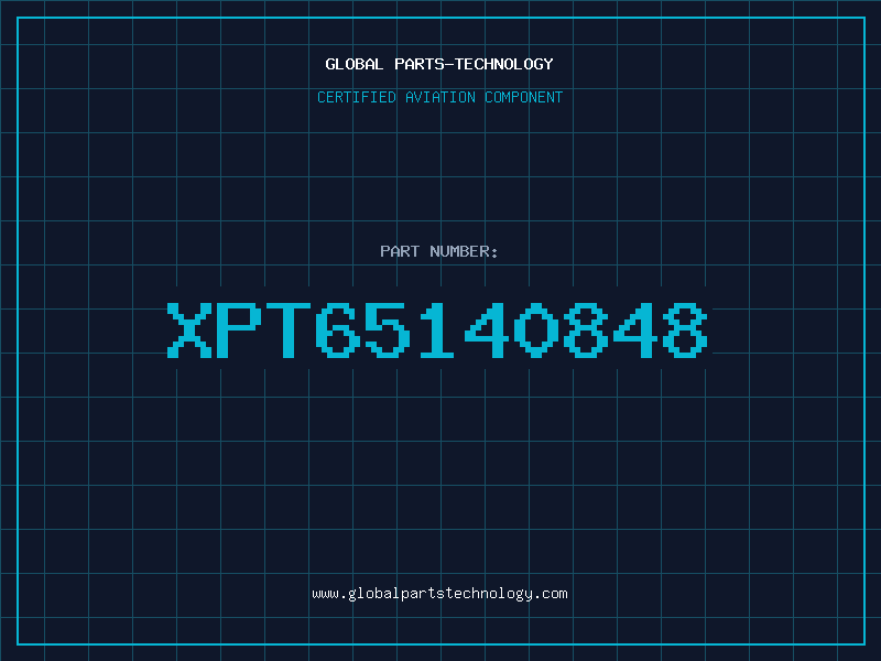 Aviation Part XPT65140848