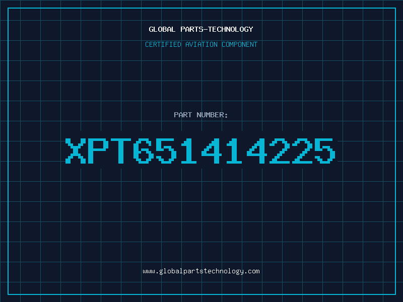 Aviation Part XPT651414225