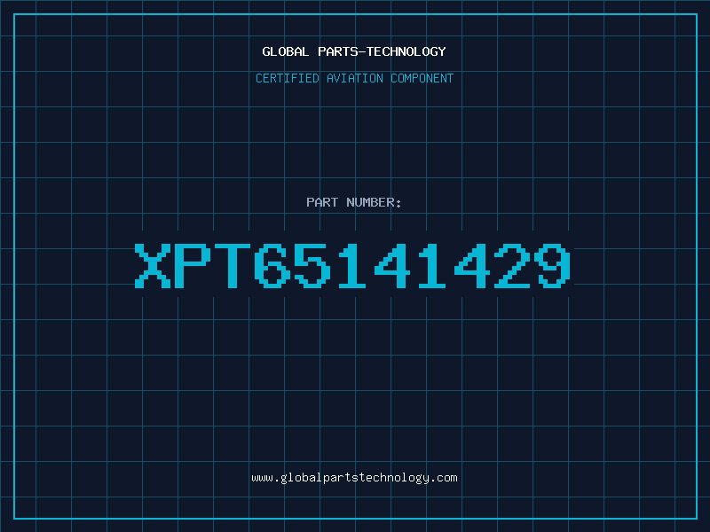 Aviation Part XPT65141429