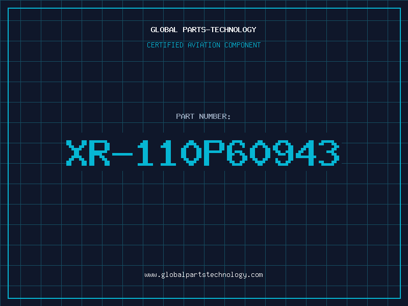 Aviation Part XR-110P60943