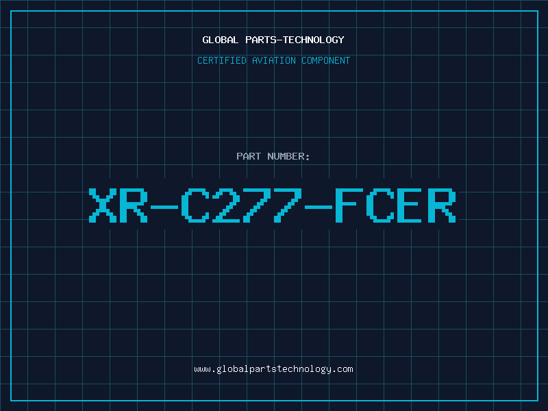Aviation Part XR-C277-Fcer