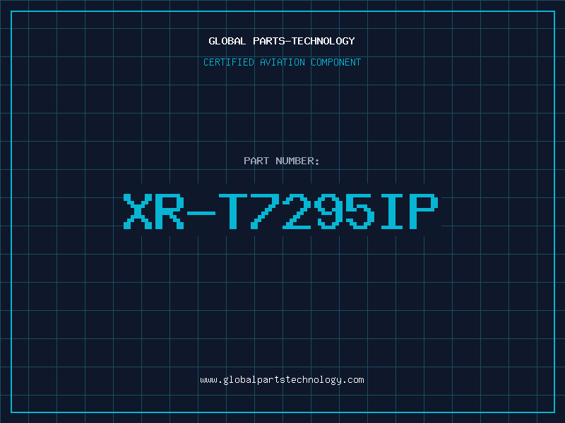 Aviation Part XR-T7295IP