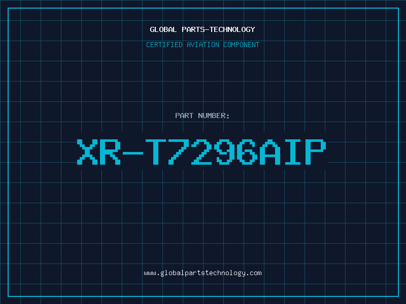 Aviation Part XR-T7296AIP