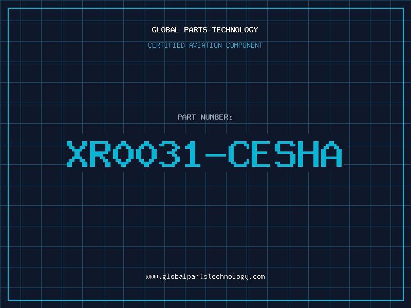 Aviation Part XR0031-CESHA