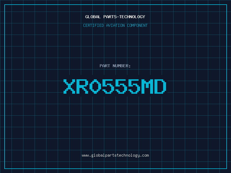 Aviation Part XR0555MD