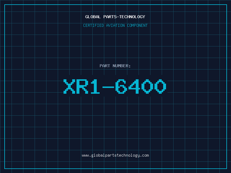 Aviation Part XR1-6400