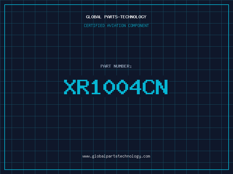 Aviation Part XR1004CN