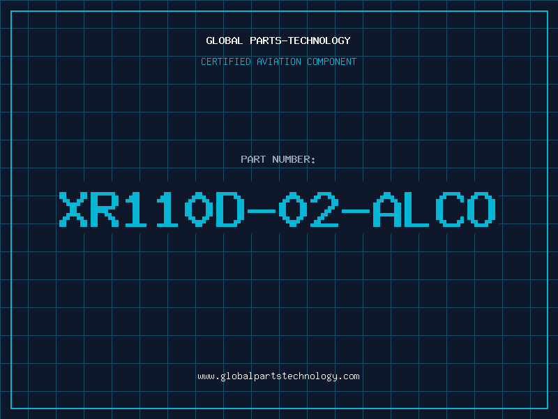 Aviation Part XR110D-02-ALCO