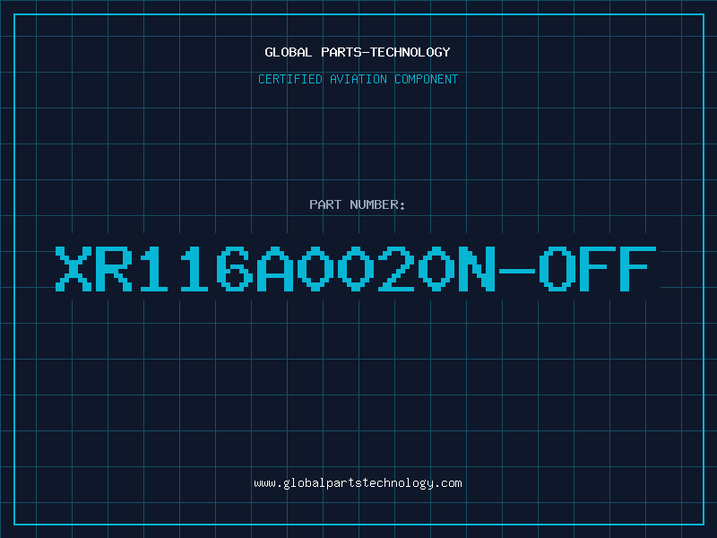 Aviation Part XR116A0020N-OFF