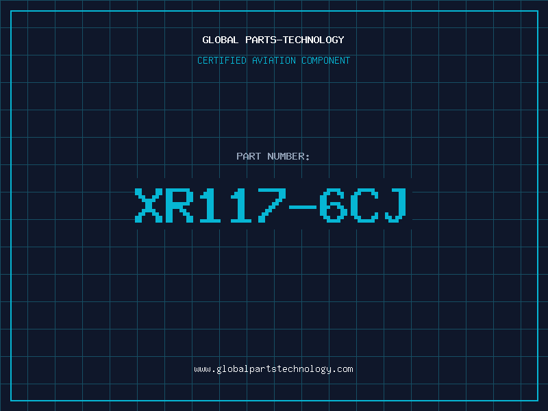 Aviation Part XR117-6CJ