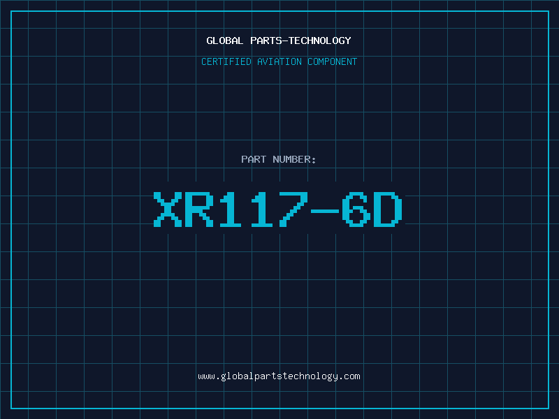 Aviation Part XR117-6D