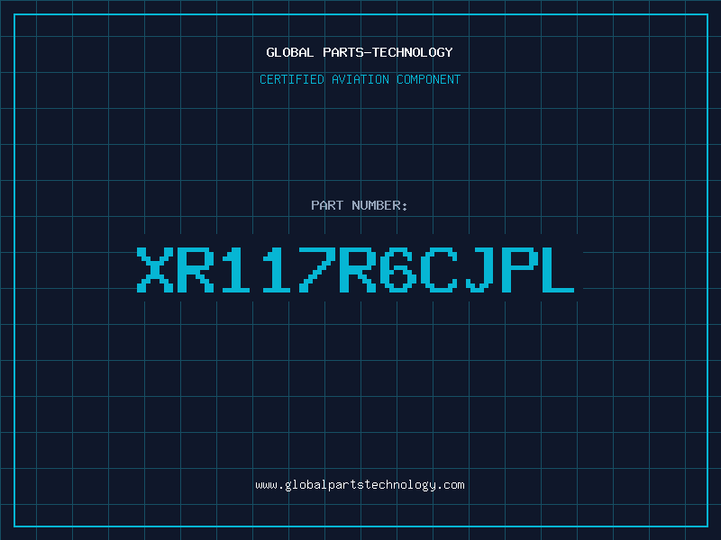 Aviation Part XR117R6CJPL