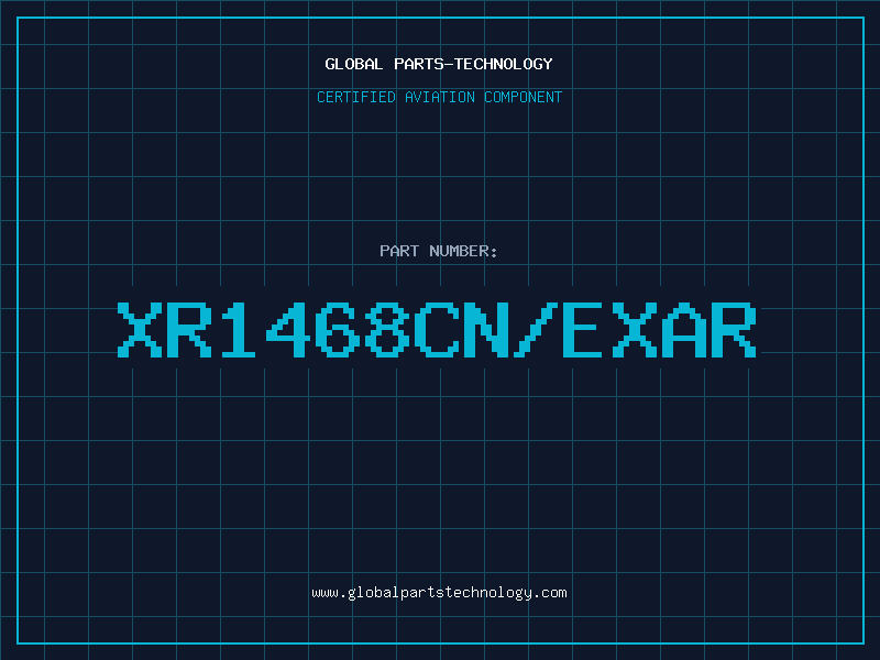 Aviation Part XR1468CN/EXAR