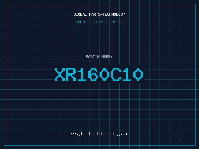 Aviation Part XR160C10