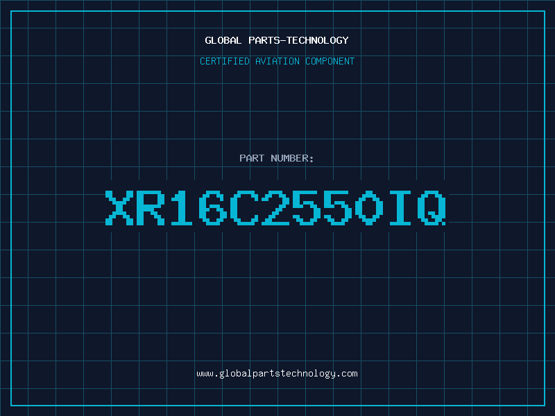 Aviation Part XR16C2550IQ